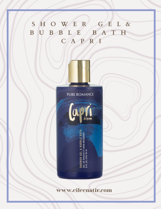 Shower Gel & Bubble Bath - Capri Dream