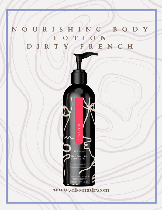 Nourishing Body Lotion - Dirty French