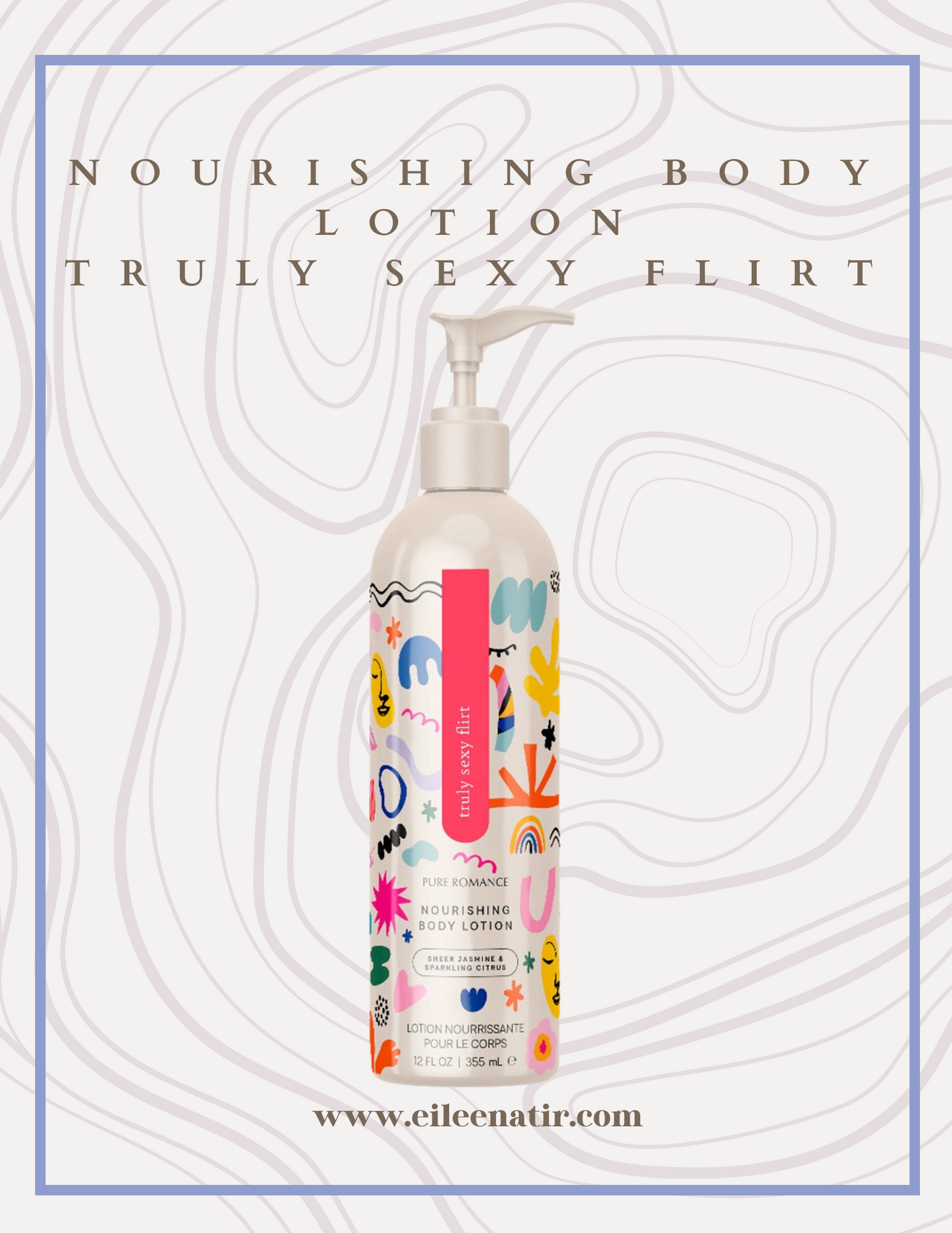 Nourishing Body Lotion - Truly Sexy Flirt