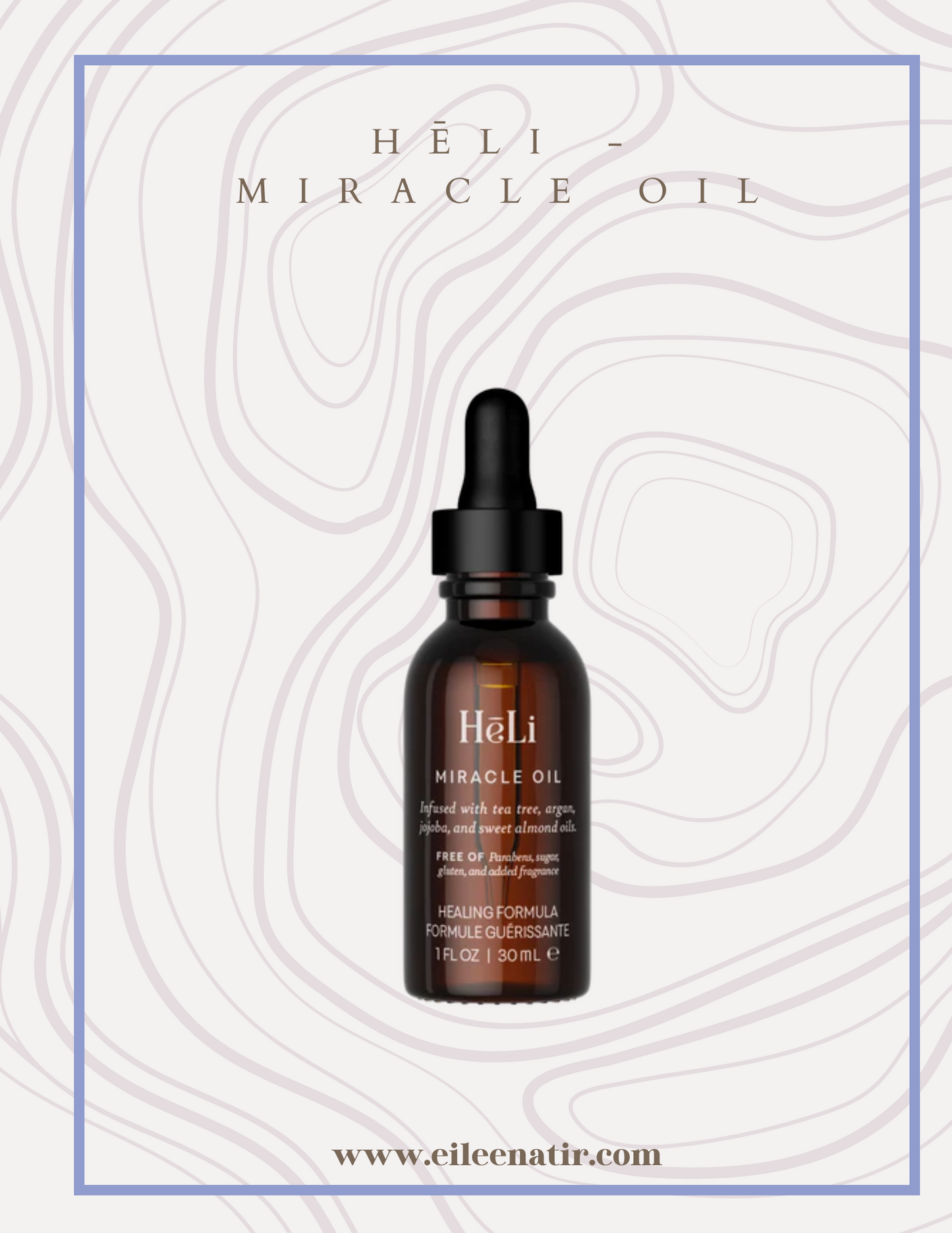 Hēli - Miracle Oil