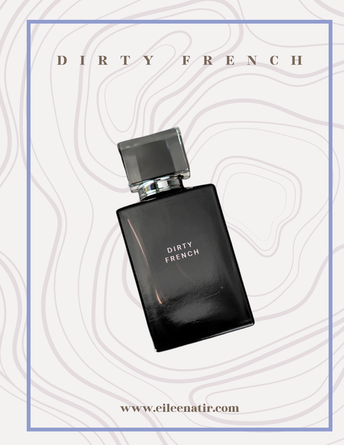 Pheromone Infused Luxury Fragrance - Dirty French